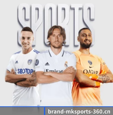 MK体育的方向 - 长期内容价值积累（MK SPORTS）